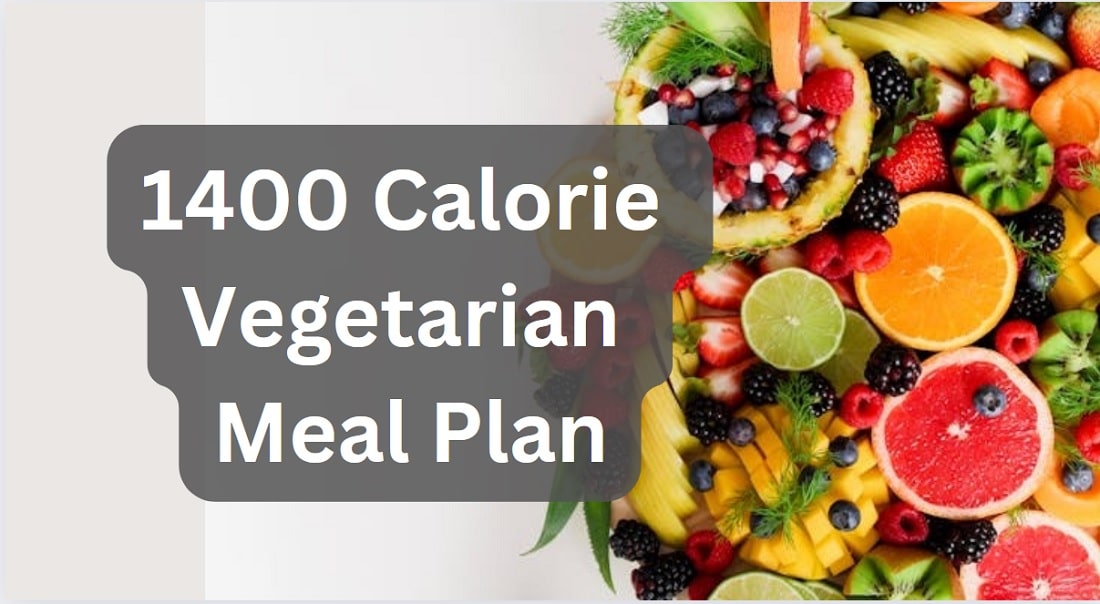 1400 calorie vegetarian meal plan